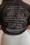 Be Known For T-Shirt